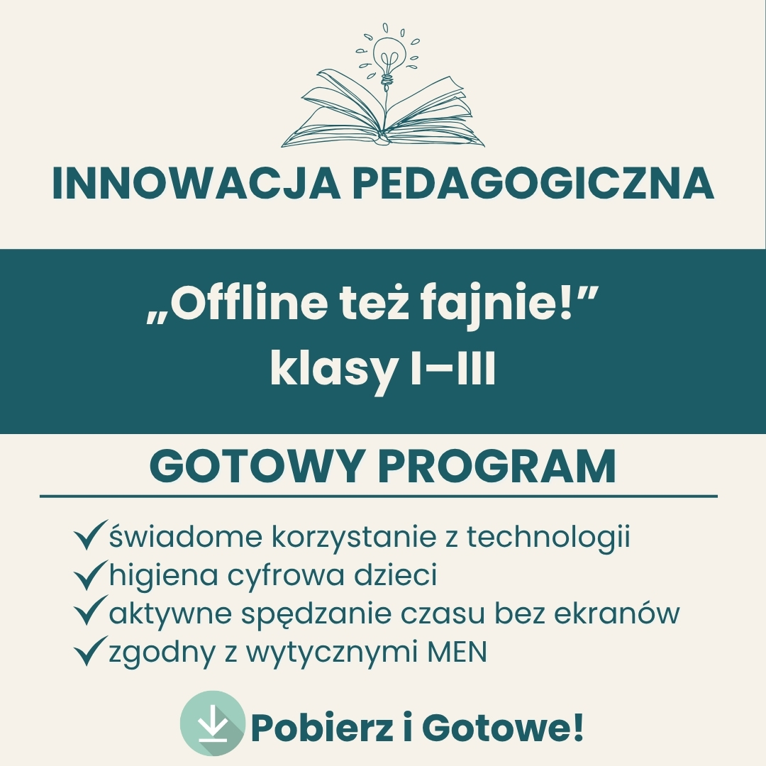 innowacja pedagogiczna dla klas 1 - 3, higiena cyfrowa, innowacja pedagogiczna wzór, innowacja pedagogiczna przykłady