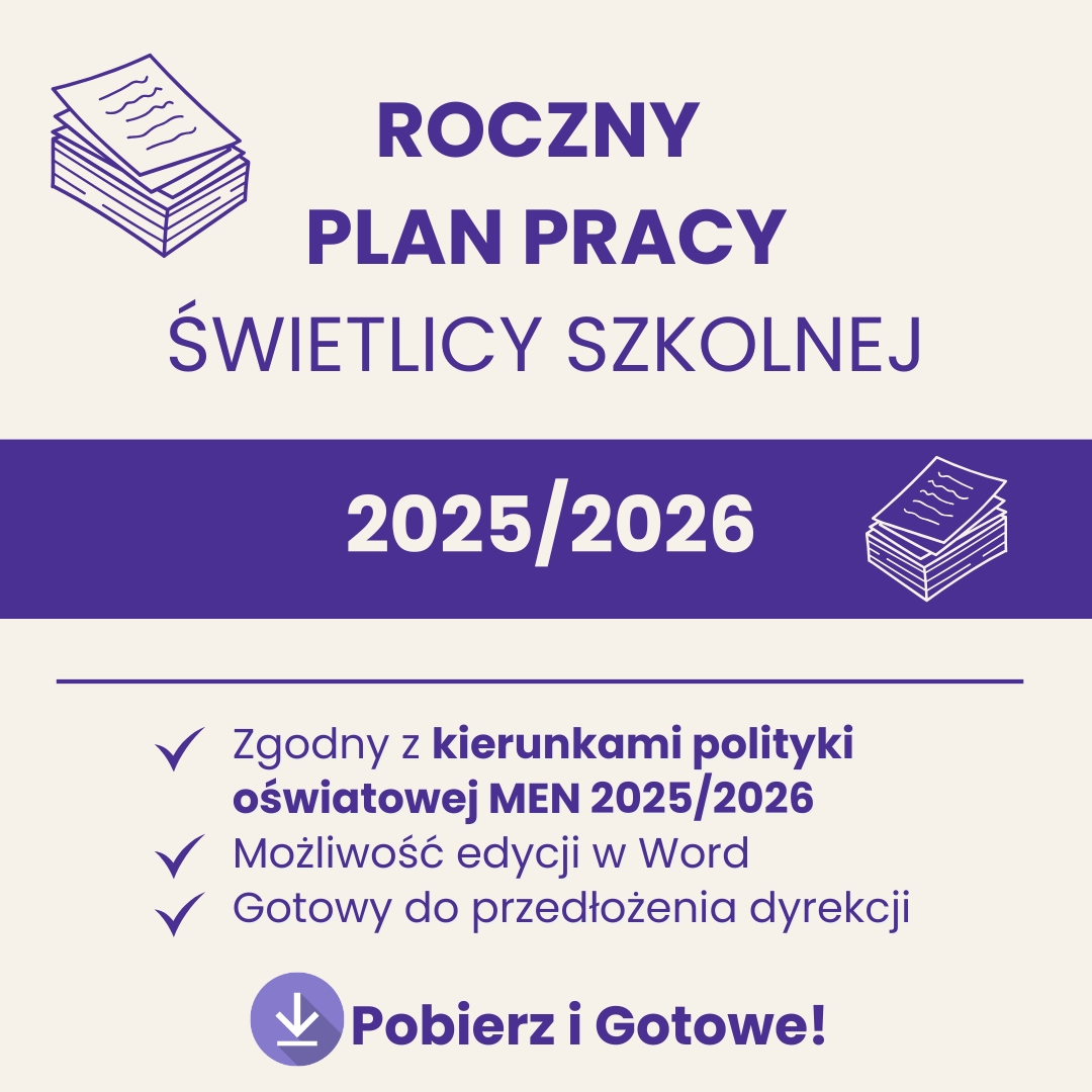 roczny plan pracy świetlicy szkolnej 2025/2026, dokumentacja świetlicy, plan pracy świetlicy